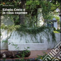 Edwin Cerio e la casa caprese. E-book. Formato PDF ebook di Andrea Nastri