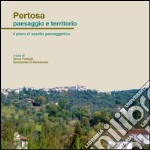 Pertosa paesaggio e territorio. Il piano di assetto paesaggistico. E-book. Formato PDF ebook