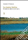 La terra ferita. Cronistorie dalla Terra dei Fuochi. E-book. Formato PDF ebook di Antonio Di Gennaro