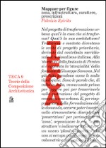 Mappare per figure. Zona, infrastruttura, carattere, prescrizioni. E-book. Formato PDF