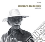 BERNARD RUDOFSKY: architetto. E-book. Formato PDF ebook