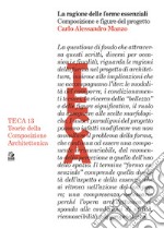 LA RAGIONE DELLE FORME ELEMENTARI: Composizione architettonica e progetto della città. E-book. Formato PDF ebook