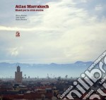 ATLAS MARRAKECH: Musei per la città storica. E-book. Formato PDF ebook