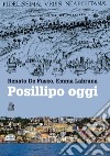 POSILLIPO OGGI. E-book. Formato PDF ebook