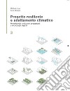 PROGETTO RESILIENTE E ADATTAMENTO CLIMATICO: Metodologie, soluzioni progettuali e tecnologie digitali. E-book. Formato PDF ebook