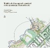 RICICLO DEI TRASPORTI SCARTATI E DEI PAESAGGI DIMENTICATI. E-book. Formato PDF ebook di Emanuela Coppola