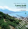 7 PEZZI FACILI: viaggio breve nella Napoli interrotta. E-book. Formato PDF ebook di Antonio di Gennaro
