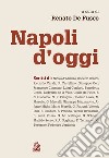 NAPOLI D'OGGI. E-book. Formato PDF ebook