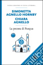 La pecora di Pasqua. E-book. Formato EPUB ebook