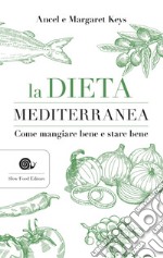 La dieta mediterranea. E-book. Formato EPUB ebook