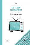 Insalata russa. E-book. Formato EPUB ebook di Letizia Muratori