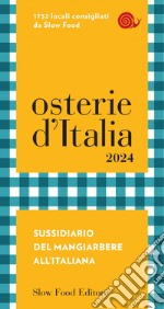 Osterie d'Italia 2024: Sussidiario del mangiarbere all'italiana. E-book. Formato EPUB ebook