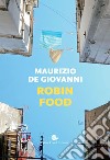 Robin Food. E-book. Formato EPUB ebook