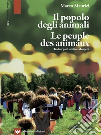 Il popolo degli animaliLe peuple des animaux. E-book. Formato EPUB ebook
