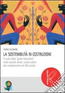 Culture della sostenibilità. Pratiche di sostenibilità innovativa ebook di Giannini M. (cur.); Minervini D. (cur.); Scotti I. (cur.)