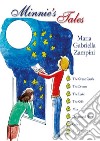 Minnie&apos;s Tales. E-book. Formato EPUB ebook