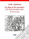 Le Juge Et Les SorcièresUne Enquête Du 16ème Siècle. E-book. Formato Mobipocket ebook