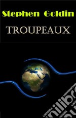 Troupeaux. E-book. Formato EPUB ebook