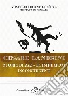 Storie di ZZZ - Le istruzioni inconcludentiVita e opere di Pompilio Sùlbus - Tentato di pensare. E-book. Formato EPUB ebook di Cesare Landrini