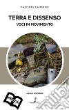 Terra e dissenso: voci in movimento. E-book. Formato EPUB ebook