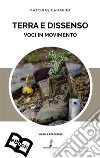 Terra e dissenso: voci in movimento. E-book. Formato EPUB ebook di Matthias Canapini