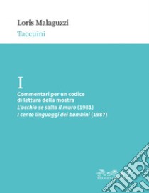 Commentari per un codice di lettura della mostra: 