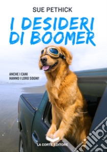 I desideri di Boomer. E-book. Formato EPUB ebook di Sue Pethick