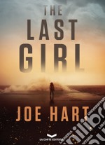 THE LAST GIRL. E-book. Formato EPUB ebook