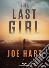 THE LAST GIRL. E-book. Formato EPUB ebook di JOE HART