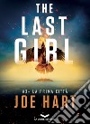 The Last Girl 3 - La prima città. E-book. Formato EPUB ebook di JOE HART