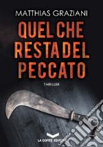 Quel che resta del peccato. E-book. Formato EPUB ebook