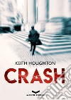 CRASH. E-book. Formato EPUB ebook