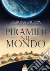 Piramidi nel Mondo. E-book. Formato EPUB ebook