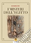 I Misteri dell'Egitto. E-book. Formato EPUB ebook