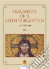 Frangements of a Faith Forgotten. E-book. Formato EPUB ebook