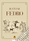 Fedro. E-book. Formato EPUB ebook