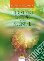 I Poteri Estesi della Mente. E-book. Formato EPUB ebook