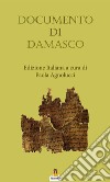 Documento di Damasco. E-book. Formato EPUB ebook di Paola Agnolucci