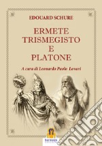 Ermete Trismegisto e Platone. E-book. Formato Mobipocket ebook