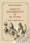 Ermete Trismegisto e Platone. E-book. Formato Mobipocket ebook di EDOUARD SCHURE