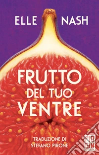 Frutto del tuo ventre. E-book. Formato EPUB ebook