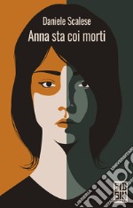 Anna sta coi morti. E-book. Formato EPUB