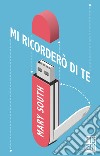 Mi ricorderò di te. E-book. Formato EPUB ebook