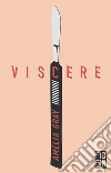 Viscere. E-book. Formato EPUB ebook di Amelia Gray