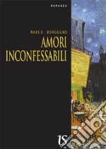 Amori inconfessabili. E-book. Formato EPUB ebook