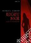 Red carpet in noir. Delitto a Cinecittà. E-book. Formato Mobipocket ebook