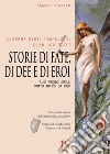 Storie di fate, di dee e di eroi. E-book. Formato EPUB ebook