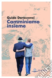 Camminiamo insieme. E-book. Formato Mobipocket ebook