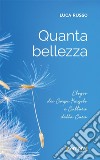 Quanta bellezzaElogio dei Corpi Fragili  e Cultura della Cura. E-book. Formato EPUB ebook