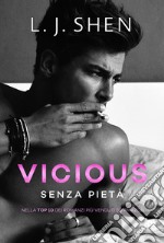 Vicious. Senza pietà. E-book. Formato EPUB ebook